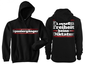 Frauen - Kapuzenpullover - Spaziergänger - Frieden - Freiheit - Keine Diktatur Frauen - Kapuzenpullover - Spaziergänger - Frieden - Freiheit - Keine Diktatur