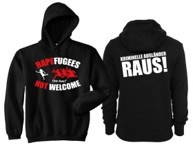 Kapuzenpullover - Rapefugees not Welcome Kapuzenpullover - Rapefugees not Welcome