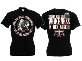 Frauen T-Shirt - Indianer - Schiebt euch eure Wokeness in den Arsch - schwarz Frauen T-Shirt - Indianer - Schiebt euch eure Wokeness in den Arsch - schwarz