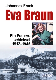Buch - Eva Braun - Ein Frauenschicksal 1912-1945 Buch - Eva Braun - Ein Frauenschicksal 1912-1945