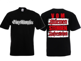 T-Hemd - Einzelkämpfer - vom Stürmen, Sterben, Auferstehen T-Hemd - Einzelkämpfer - vom Stürmen, Sterben, Auferstehen