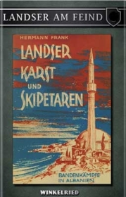 Buch - Landser am Feind - Landser, Karst und Skipetaren Buch - Landser am Feind - Landser, Karst und Skipetaren