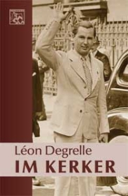 Buch - Léon Degrelle - Im Kerker Buch - Léon Degrelle - Im Kerker