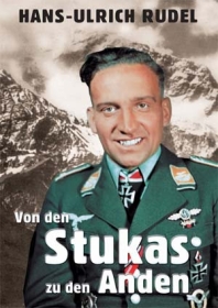 Buch - Hans-Ulrich Rudel - Von den Stukas zu den Anden Buch - Hans-Ulrich Rudel - Von den Stukas zu den Anden
