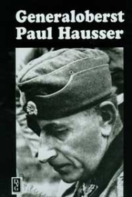 Buch - Generaloberst Paul Hausser Buch - Generaloberst Paul Hausser