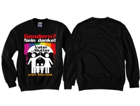 Pullover - Gendern - Nein Danke - Pro Familie Pullover - Gendern - Nein Danke - Pro Familie