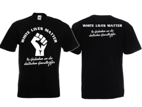 Frauen T-Shirt - In Gedenken an die deutschen Gewaltopfer - White Lives Matter - Motiv 1 Frauen T-Shirt - In Gedenken an die deutschen Gewaltopfer - White Lives Matter - Motiv 1