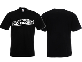 T-Hemd - Get Woke - Go Broke - schwarz/weiß T-Hemd - Get Woke - Go Broke - schwarz/weiß