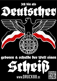 Ich bin als Deutscher geboren und schulde der Welt einen Scheiß - Aufkleber Paket 100 Stück Ich bin als Deutscher geboren und schulde der Welt einen Scheiß - Aufkleber Paket 100 Stück