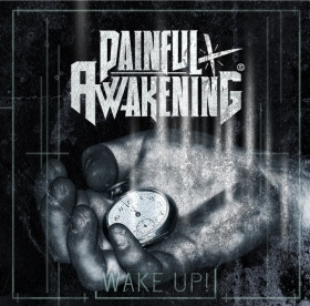 Painful Awakening -Wake up!- Painful Awakening -Wake up!-