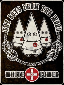 Holzschild - 20x30cm - KKK - The Boys from the Hood Holzschild - 20x30cm - KKK - The Boys from the Hood