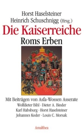 Buch - Die Kaiserreiche - Roms Erben +++EINZELSTÜCK+++ Buch - Die Kaiserreiche - Roms Erben +++EINZELSTÜCK+++