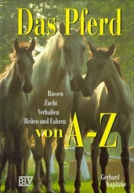 Buch - Das Pferd von A-Z gebr. +++EINZELSTÜCK+++ Buch - Das Pferd von A-Z gebr. +++EINZELSTÜCK+++