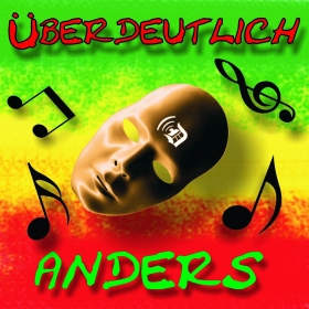 Überdeutlich - Anders Überdeutlich - Anders