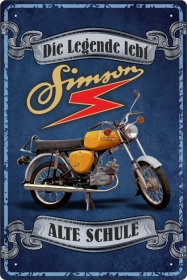 Blechschild - Simson - Die Legende lebt - Alte Schule BS671 (426) Blechschild - Simson - Die Legende lebt - Alte Schule BS671 (426)