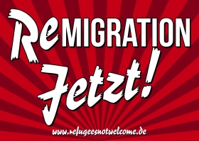 Remigration Jetzt! - Aufkleber Paket 50 Stück Remigration Jetzt! - Aufkleber Paket 50 Stück