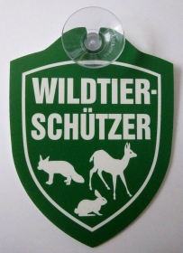 Schild mit Saugnapf - Wildtierschützer Schild mit Saugnapf - Wildtierschützer