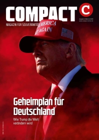 COMPACT 12/2024: Geheimplan für Deutschland COMPACT 12/2024: Geheimplan für Deutschland