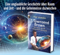 Buch - Der Mann, der die Schwerkraft überwand - T. Townsend Brown Buch - Der Mann, der die Schwerkraft überwand - T. Townsend Brown