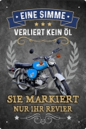 Blechschild - Simson - eine Simme verliert kein Öl - sie markiert nur ihr Revier (444) - BS763 Blechschild - Simson - eine Simme verliert kein Öl - sie markiert nur ihr Revier (444) - BS763