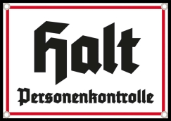 Emailleschild - Halt - Personenkontrolle Emailleschild - Halt - Personenkontrolle