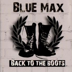 Blue Max -Back to the Boots- +++ANGEBOT+++ Blue Max -Back to the Boots- +++ANGEBOT+++