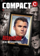 COMPACT 11/2025: Attentate, die die Welt veränderten