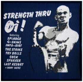Aufnäher - Strength Thru Oi ! Aufnäher - Strength Thru Oi !