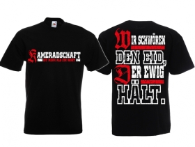 T-Hemd - Kameradschaft - Ist mehr als ein Wort T-Hemd - Kameradschaft - Ist mehr als ein Wort