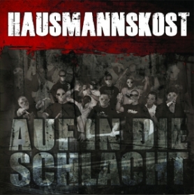 Hausmannskost -Auf in die Schlacht- Neuauflage Hausmannskost -Auf in die Schlacht- Neuauflage