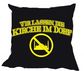 Kissen - Wir lassen die Kirche im Dorf - gelb Kissen - Wir lassen die Kirche im Dorf - gelb