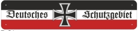 Blechschild - Deutsches Schutzgebiet - XXL-Version - D54 (319) Blechschild - Deutsches Schutzgebiet - XXL-Version - D54 (319)