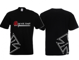 Frauen T-Shirt - Klagt nicht, kämpft - Motiv 2 Frauen T-Shirt - Klagt nicht, kämpft - Motiv 2