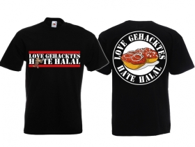 T-Hemd - Love Gehacktes - Hate Halal T-Hemd - Love Gehacktes - Hate Halal